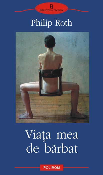 [philip+roth+viata+mea+de+barbat.jpg]