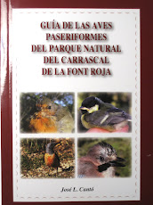 Guía de las aves paseriformes del Parque Natural del Carrascal de la Font Roja