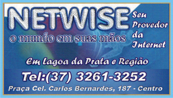 ***  Netwise Provedora - Tel: (37) 3261-3252