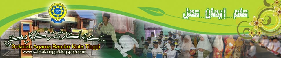 SEKOLAH AGAMA BANDAR KOTA TINGGI