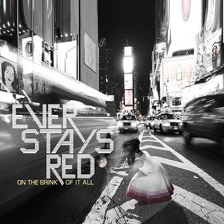 [Ever+Stays+Red+album+On+The+Brink+of+it+AllWEB.jpg]
