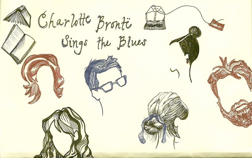 Charlotte Bronte Sings the Blues
