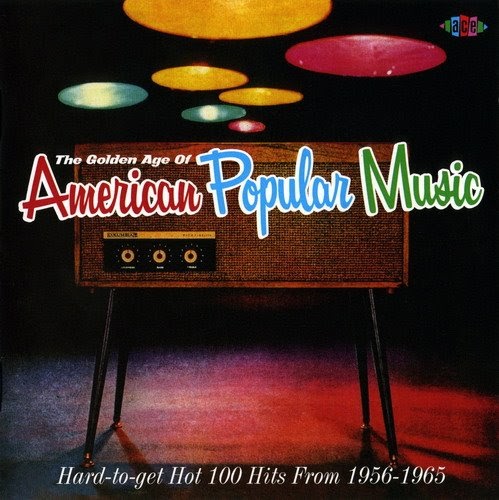 oldies-but-goodies-golden-age-of-american-popular-music-hard-to-get-100-top-hits-from-1956-1965