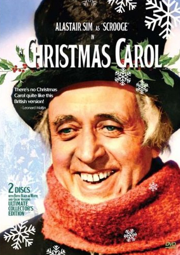 Christmas Movies on Holiday Inn And Of Course My Absolute Favorite A Christmas Carol
