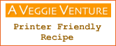 A Veggie Venture - Printer Friendly Recipe Graphic