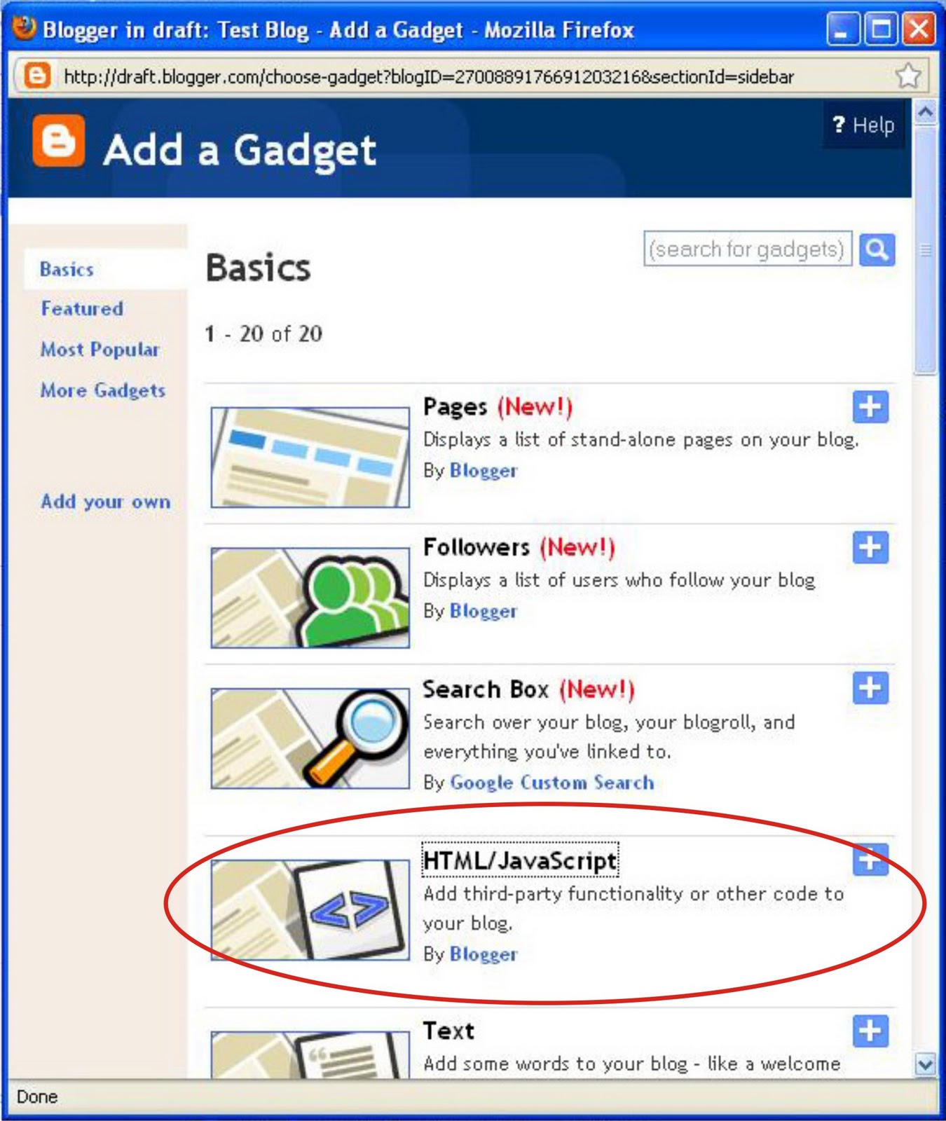 Blogger. Help widget. Html search Box search engines. What gadgets helps you to do the following.