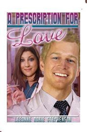 'A PRESCRIPTION FOR LOVE"
