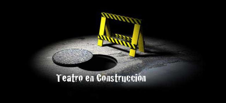 Teatro en Construcción