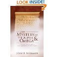 The Mystery of the Alpha and Omega