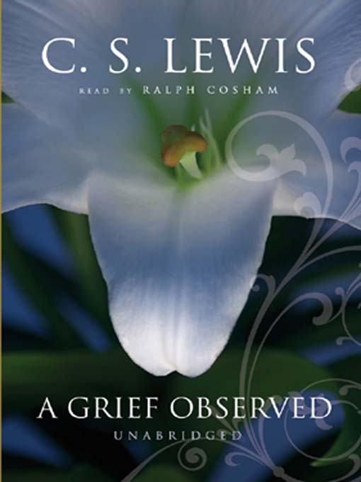 A Grief Observed by C.S. Lewis | The Blue Bookcase