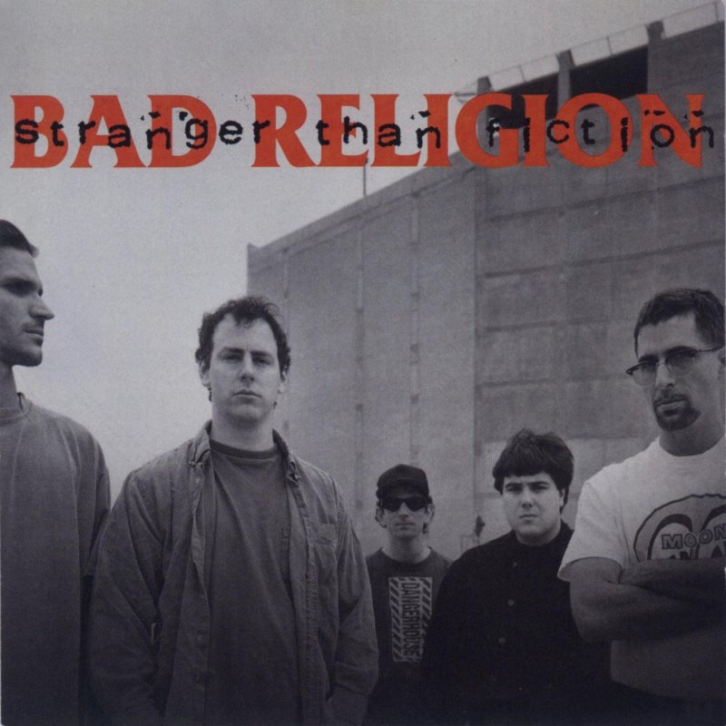 Bad Religion Stranger Than Fiction (1994) Bad Religion Stranger Than Fiction (1994)