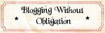 Blogging without obligation