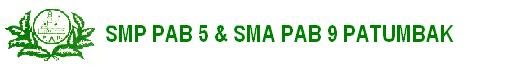 SMP PAB 5 & SMA PAB 9 PATUMBAK