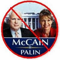Just Say NO to McCain/Palin