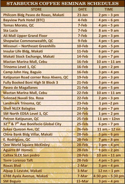 Chic & Cheaps: Starbucks Coffee Seminar Schedules 2011: Know Your