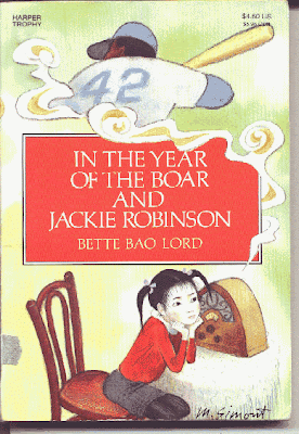 In the Year of the Boar and Jackie Robinson by Bette Bao Lord