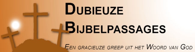 Dubieuze Bijbelpassages