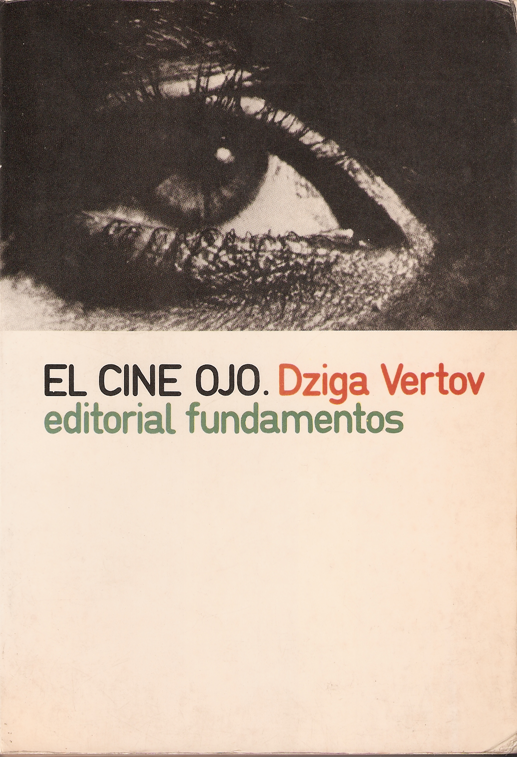 Dziga Vertov y el cineojo casiinvisible