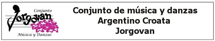Conjunto Argentino Croata Jorgovan
