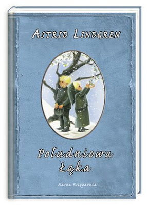 Astrid Lindgren. Południowa łąka.