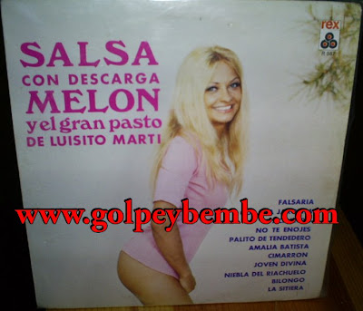  Melon y Luisito Marti - Salsa Con Descarga 