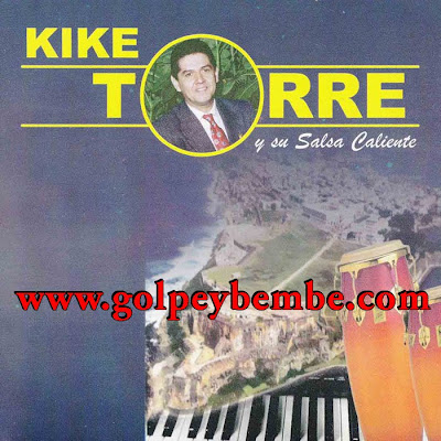 Kike Torre - Salsa Caliente