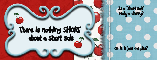 Nothing Short About Buying a Short Sale