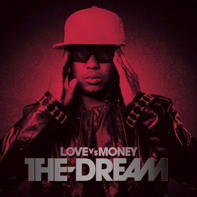 [The-Dream_Love_vs._Money.jpg]