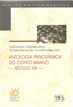 "Ruínas", versão antiga, In: Antologia Panorâmica do Conto Baiano", 2004