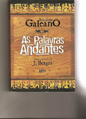 As palavras andantes, Eduardo Galeano