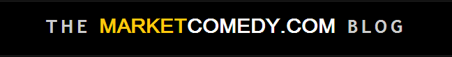 The MarketComedy.com Blog