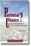 Parental Choice?