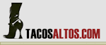 Tacos Altos.