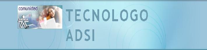TECNOLOGO A D S I ANUNCIOS IMPORTANTES