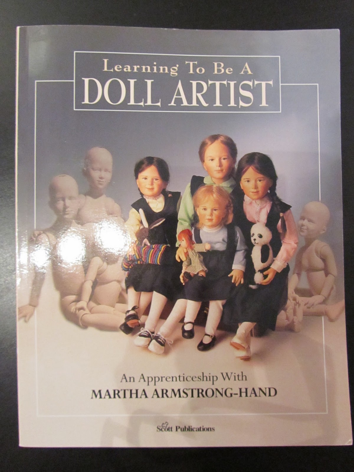 Katja's Dolls LEARNING TO BE A DOLL ARTIST by Martha ArmstrongHand