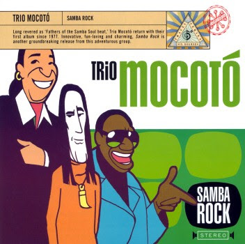 2002 - Trio Mocotó - Samba Rock - Fino da Bossa