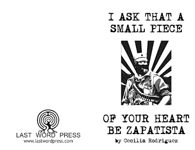 Image for I Ask That A Small Piece of Your Heart Be Zapatista