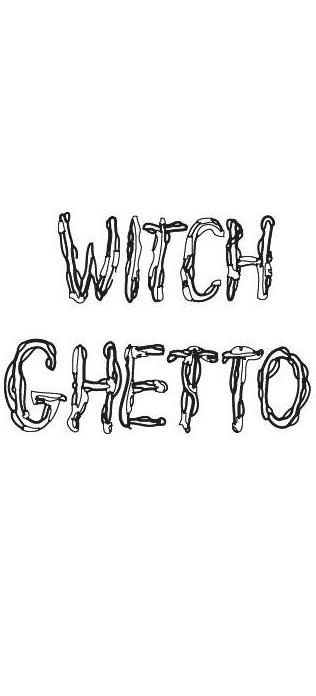 witchghetto