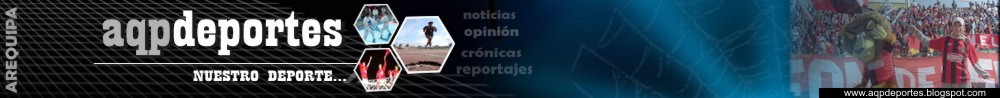 AQP DEPORTES - informaciòn deportiva de Arequipa