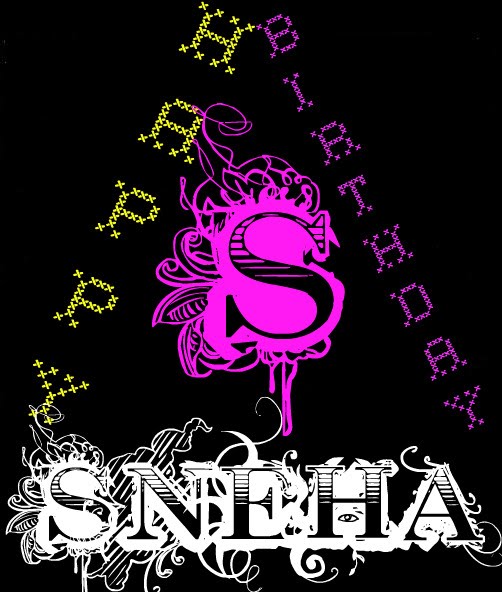 HAPPY BIRTHDAY SNEHA: Happy Birthday Sneha..