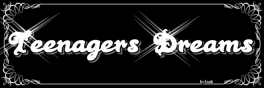 Teenagers Dreams