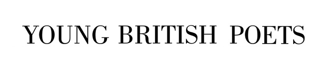 Young British Poets | A poetry blog and online journal | Now open for submissions