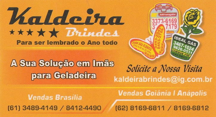 Kaldeira Brindes - Imãs Personalizados - 2009
