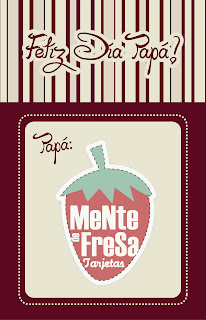 MeNte de FreSa ::tarjetas::: Día del Padre