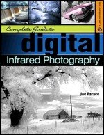 [Complete+Guide+to+Digital+Infrared+Photography.jpg]