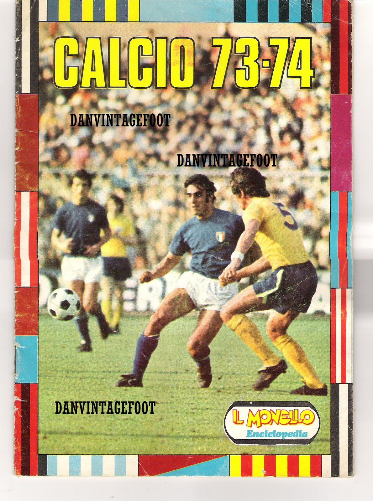 DANVINTAGEFOOT ALBUM CALCIO 1973/74 IL MONELLO