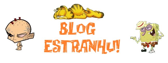 Blog Estranhu!
