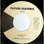 HIRAM ALEXANDER	- gigolette 1986