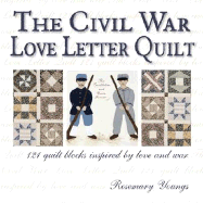 Civil War Love Letters Quilt