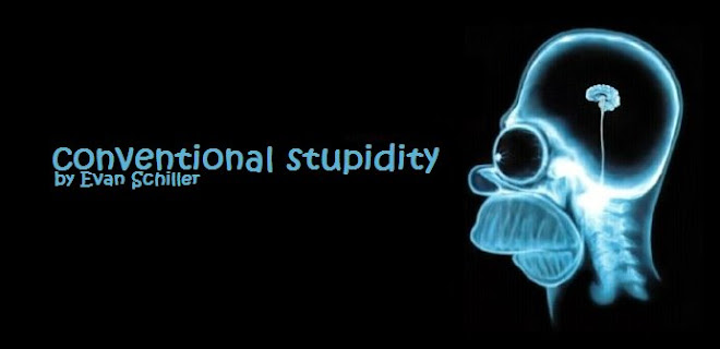 Conventional Stupidity